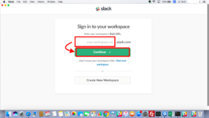 サインイン画面が表示されるのでworkspace名を入れます（MacのSlackアプリ）