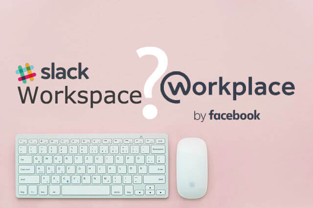 【Workplace by Facebookの比較】料金・メリットは？ワークスペースとは違うの？